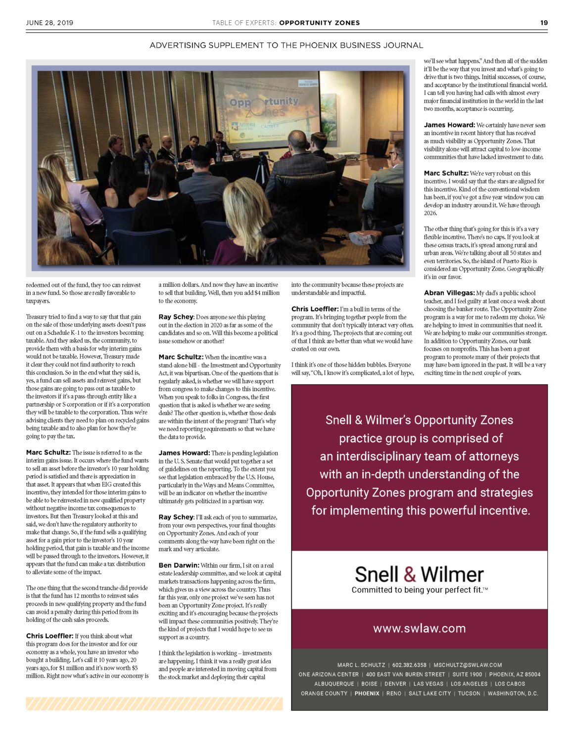 Advertising supplement to the June 2019 edition of Phoenix Business Journal — the 2019 Table of Experts discusses opportunity zone investing and its broader impact on the America's communities.